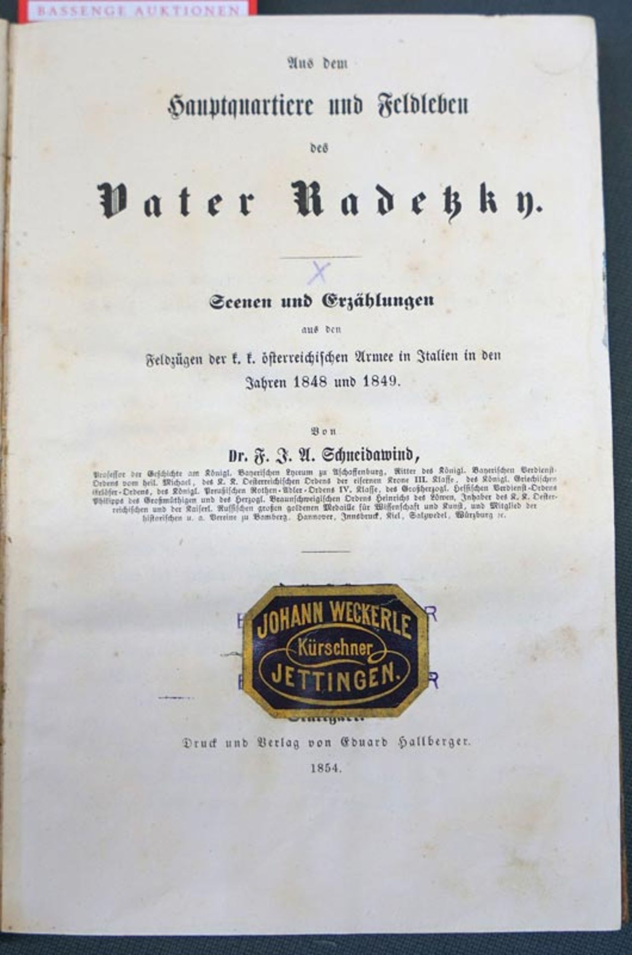 Schneidawind, Franz Josef Adolf: Aus dem Hauptquartiere und Feldleben des Vater Radetzky