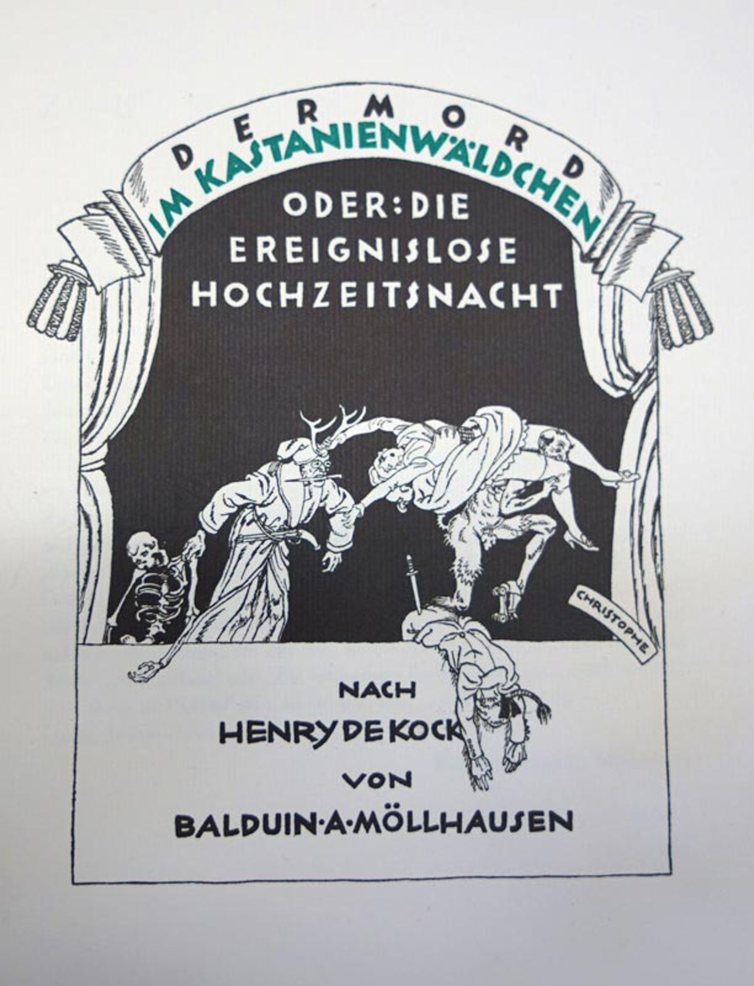 Kock, Henry de und Christophe, Franz - Illustr.: Der Mord im Kastanienwäldchen