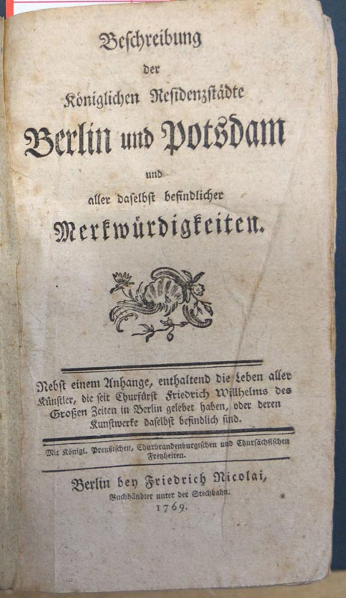 Nicolai, Friedrich: Beschreibung der Kgl. Residenzstädte Berlin und Potsdam