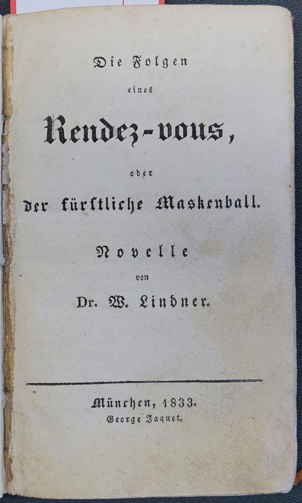 Lindner, Wolf: Die Folgen eines Rendez-vous