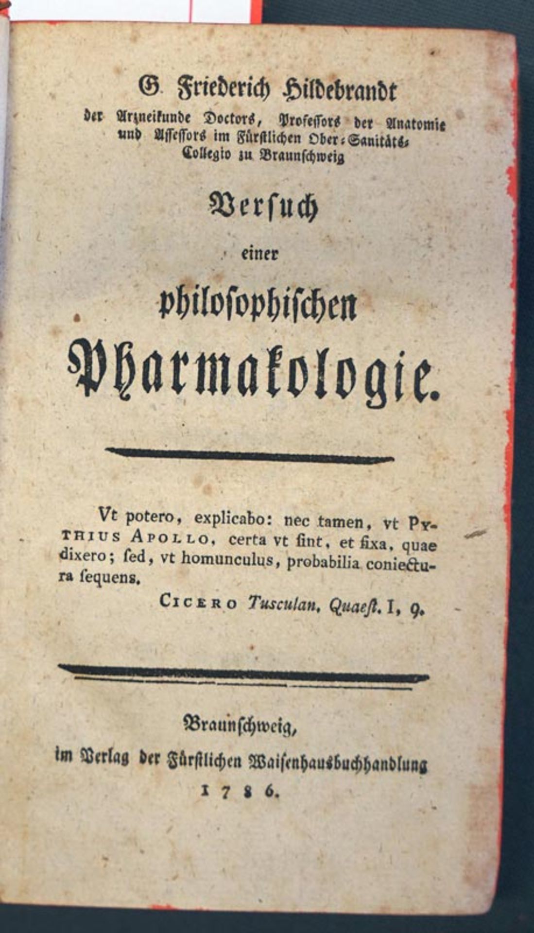 Hildebrandt, Friedrich: Versuch einer philosophischen Pharmakologie