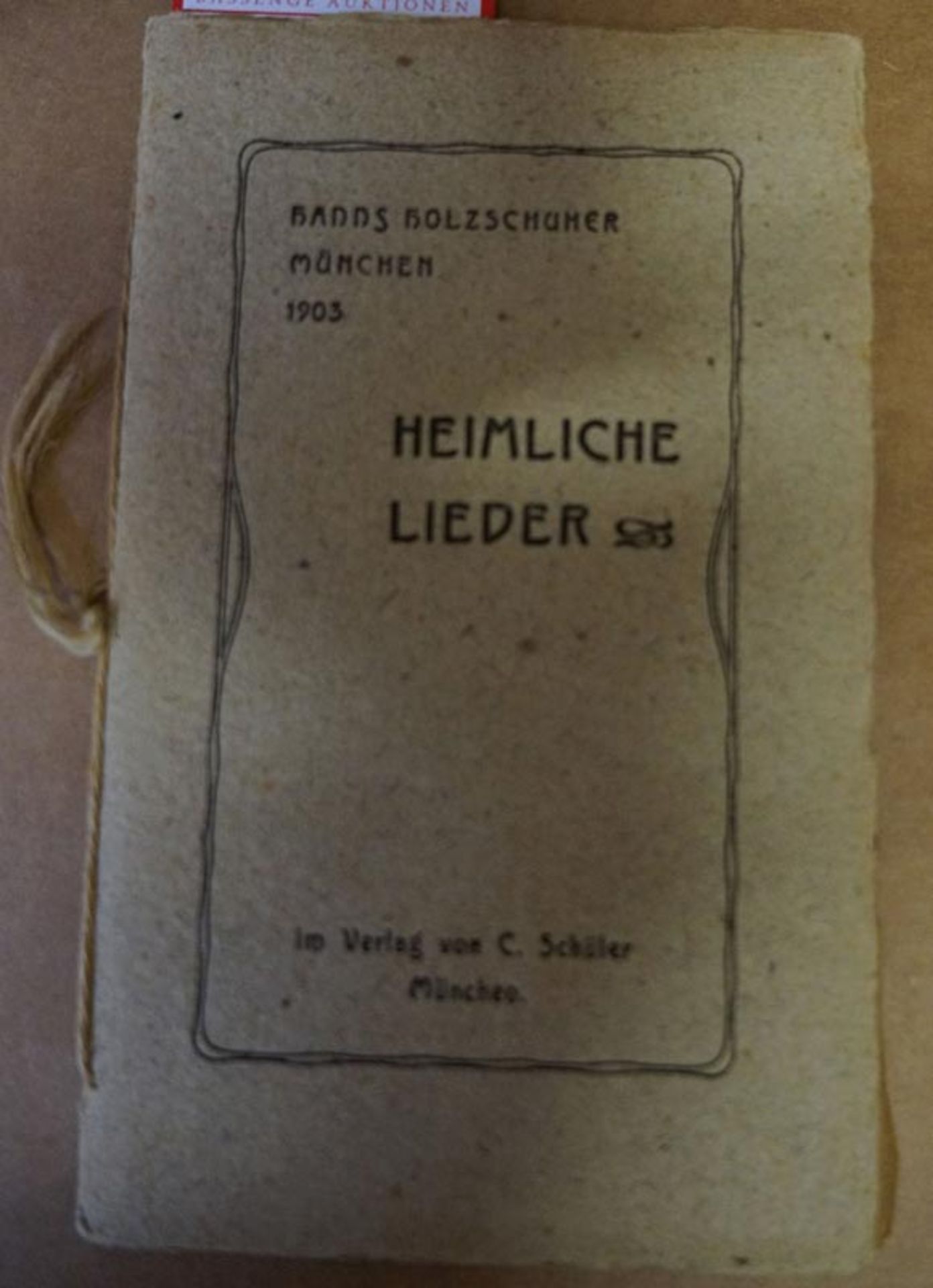 Holzschuher, Hanns: Heimliche Lieder