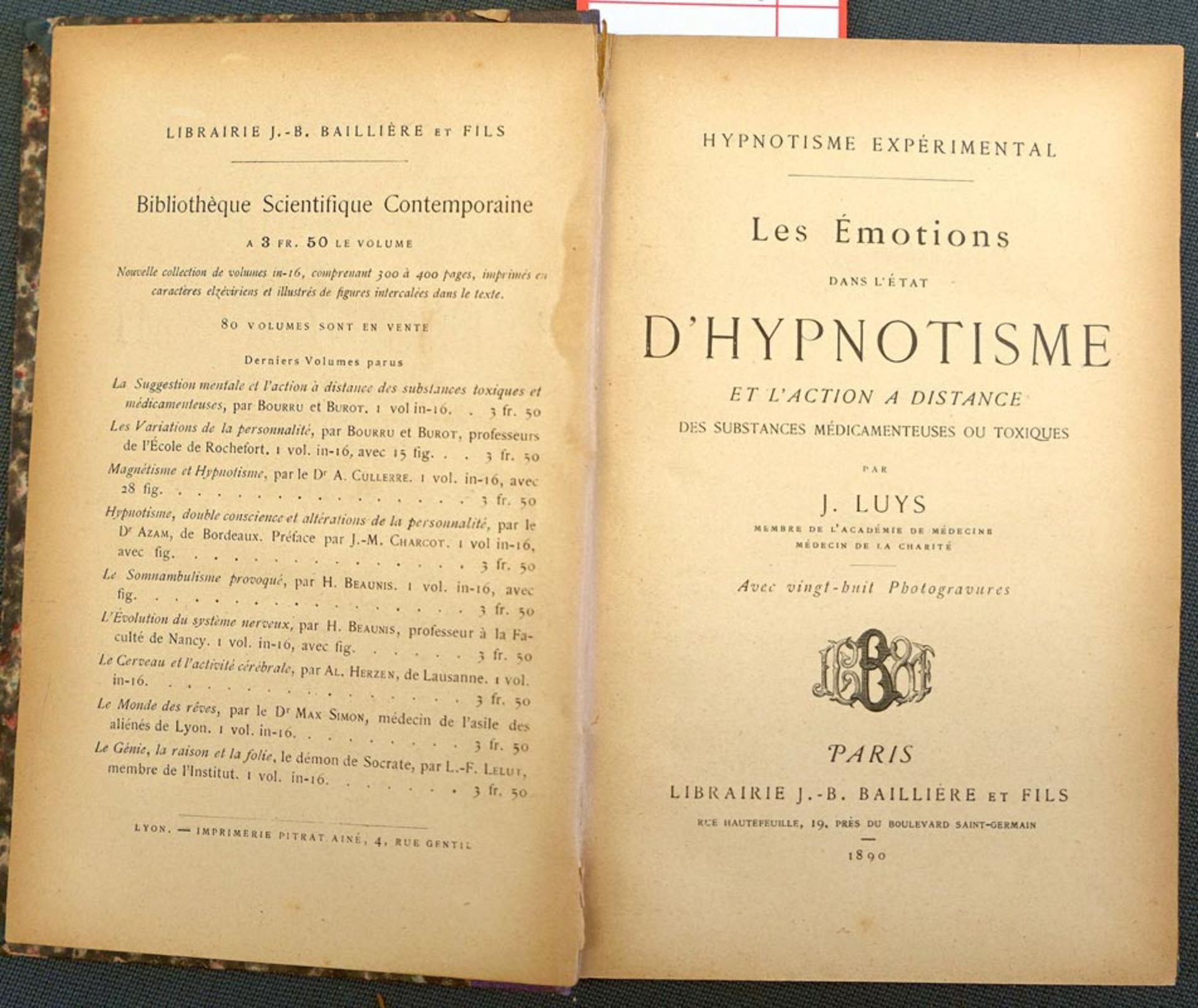 Luys, Jules Bernard: Les émotions dans l'état d'hypnotisme et l'action a distance des substance