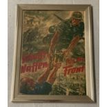 A framed and glazed WWII style German propaganda poster.