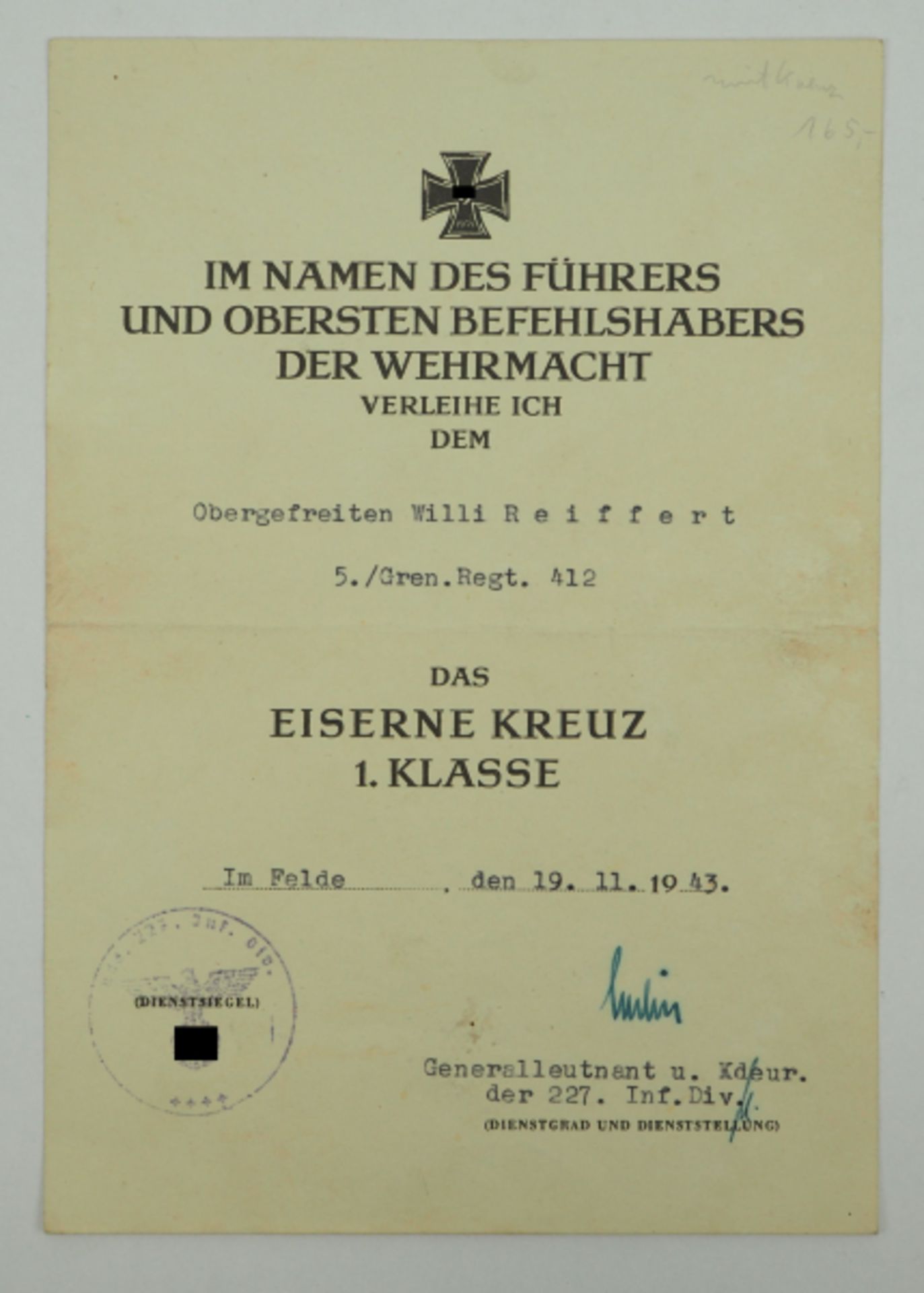 Eisernes Kreuz, 1939, 1. Klasse Urkunde für einen Obergefreiten der 5./ Gren.Regt. 412 - Wilhelm