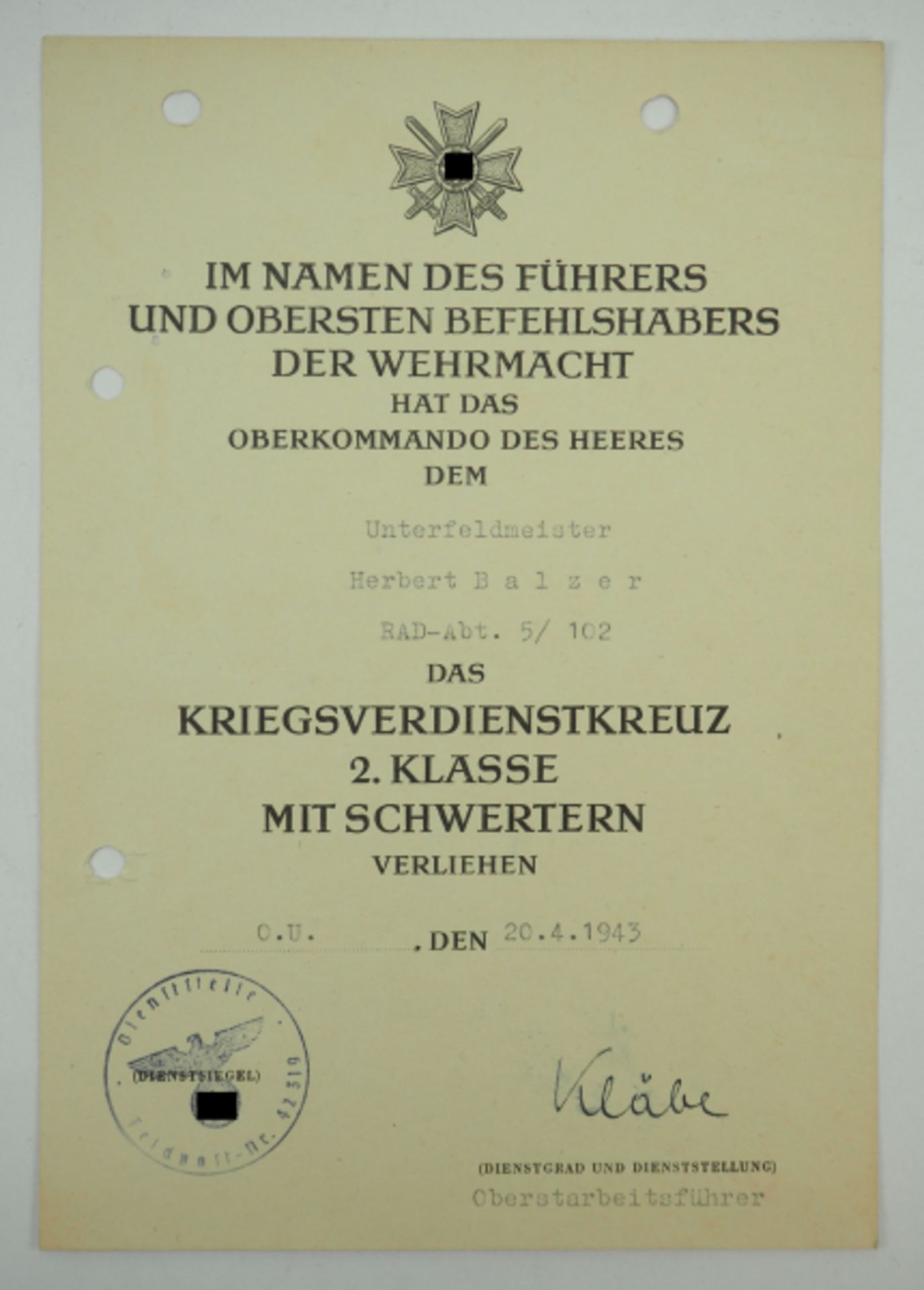 Kriegsverdienstkreuz, 2. Klasse mit Schwertern Urkunde für einen Unterfeldmeister der RAD-Abt. 5/102