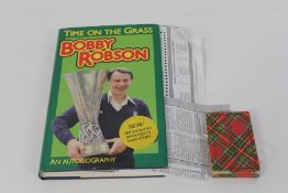 Bobby Robson, "Time on the Grass", autobiography signed by the author, small autograph book