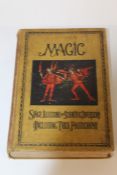 Magic, Stage Illustrations and Scientific Diversions, Hopkins and Ridgely Evans, London Sampson Low,