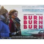 Burn Burn Burn (2015) - Signed British Quad film poster, starring Laura Carmichael, Julian Rhind-