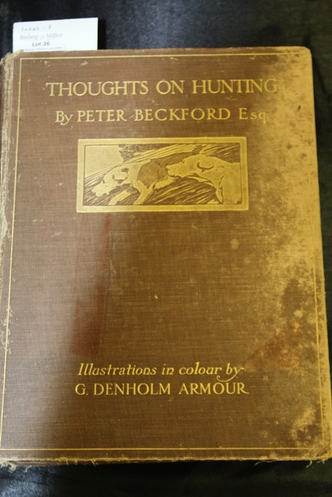 Thoughts on Hunting by Peter Beckford Esq. illustrations in colour by G. Denholm Armour, published - Image 4 of 6