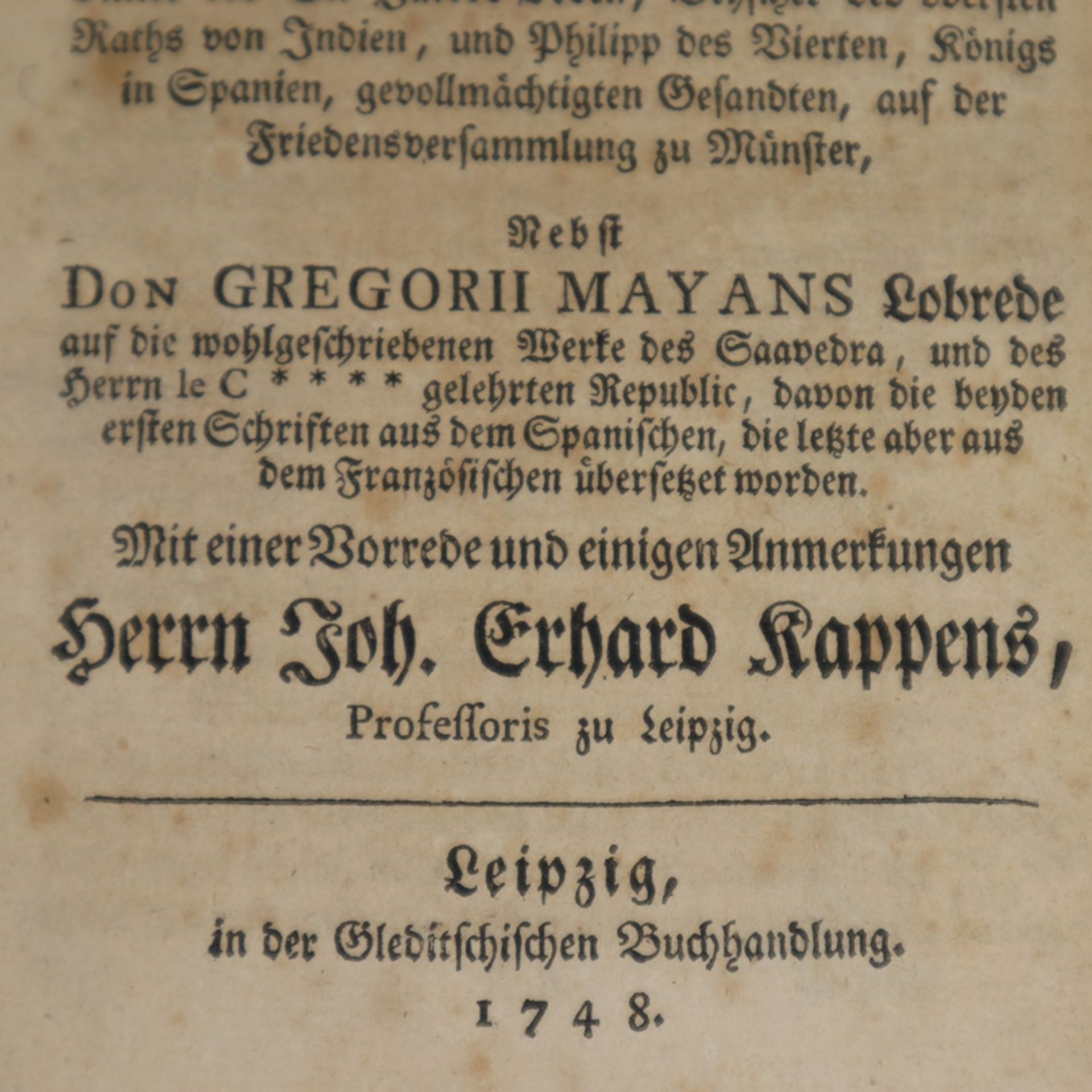 Saavedra, Diego - Die Gelehrte Republic, Gleditschische Buchhandlung, Leipzig 1748, 112, CXII, - Bild 2 aus 6