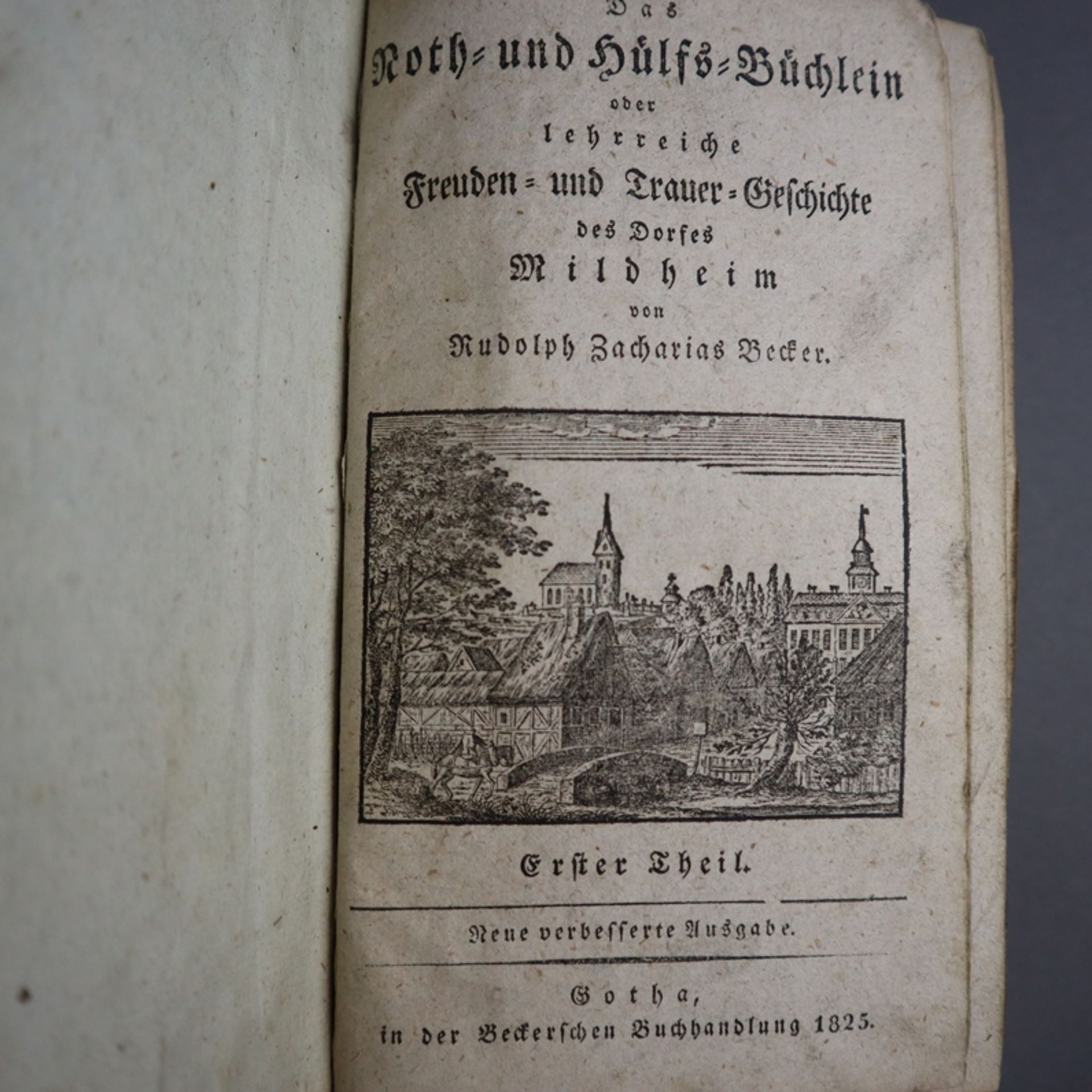 Becker, Rudolph Zacharias - Das Noth- und Hülfs-Büchlein oder lehrreiche Freuden- und Trauer-