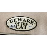 CAST IRON BEWARE OF THE CAT SIGN