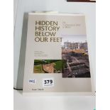 BOOK HIDDEN HISTORY BELOW OUR FEET