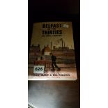 BOOK - BELFAST ON THE 1930'S AN ORAL HISTORY