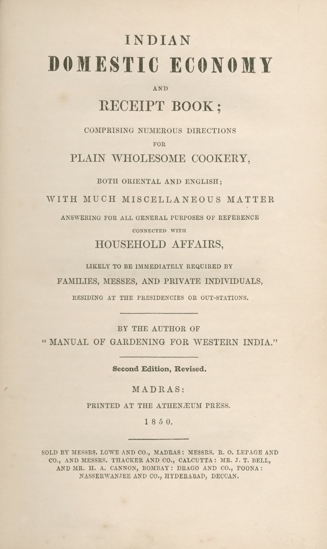 INDIAN COOKERY [RIDDELL (ROBERT FLOWER)] Indian Domestic Economy and Receipt Book; Comprising Num...