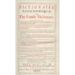 CHOMEL (NOEL) Dictionnaire oeconomique: or, the Family Dictionary. 2 vol. in 1, D. Midwinter, 1725