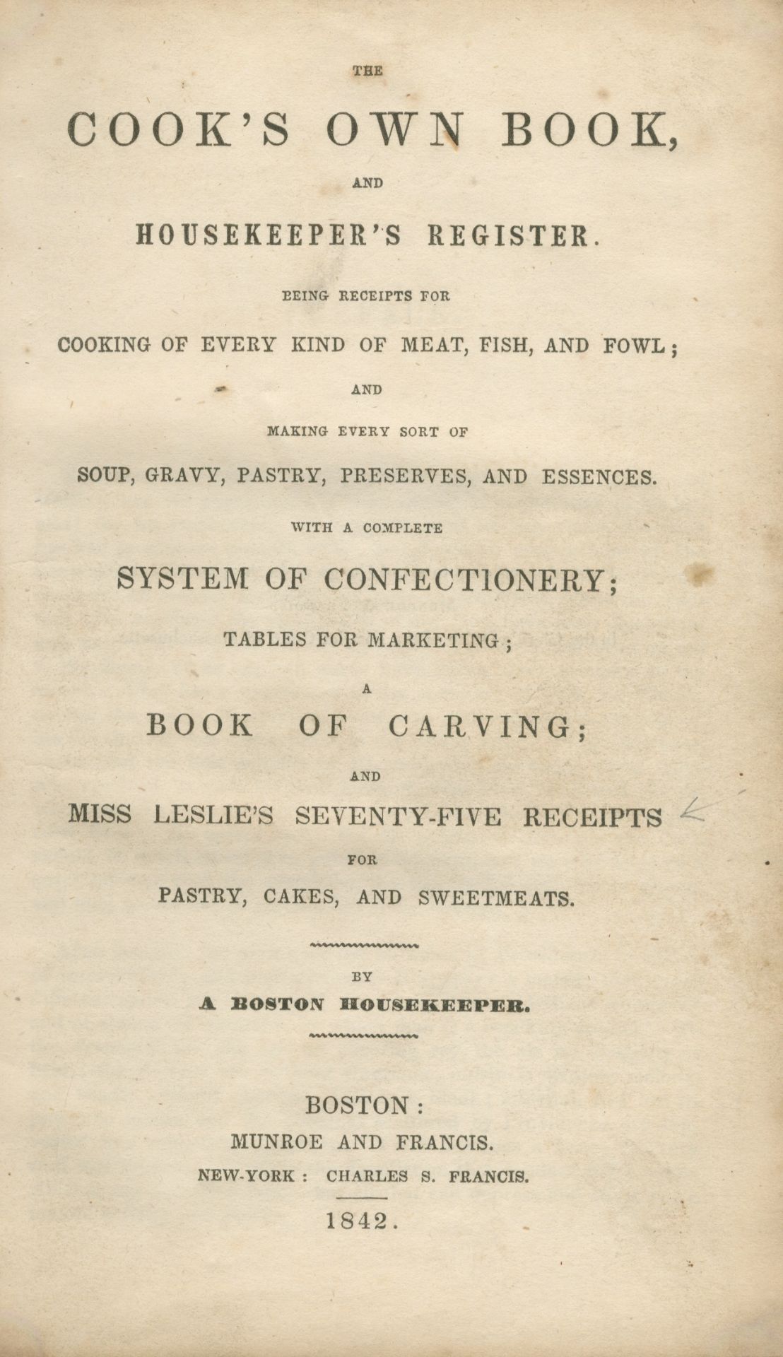 AMERICAN COOKERY BARNUM (H.L.) Family Receipts, or Practical Guide for the Husbandman and Housewi...