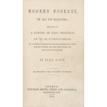 ACTON (ELIZA) Modern Cookery in all its Branches, FIRST EDITION, 1845; and 6 others (7)