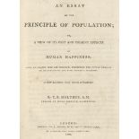 MALTHUS (THOMAS) An Essay on the Principle of Population; or, a View of its Past and Present Effe...