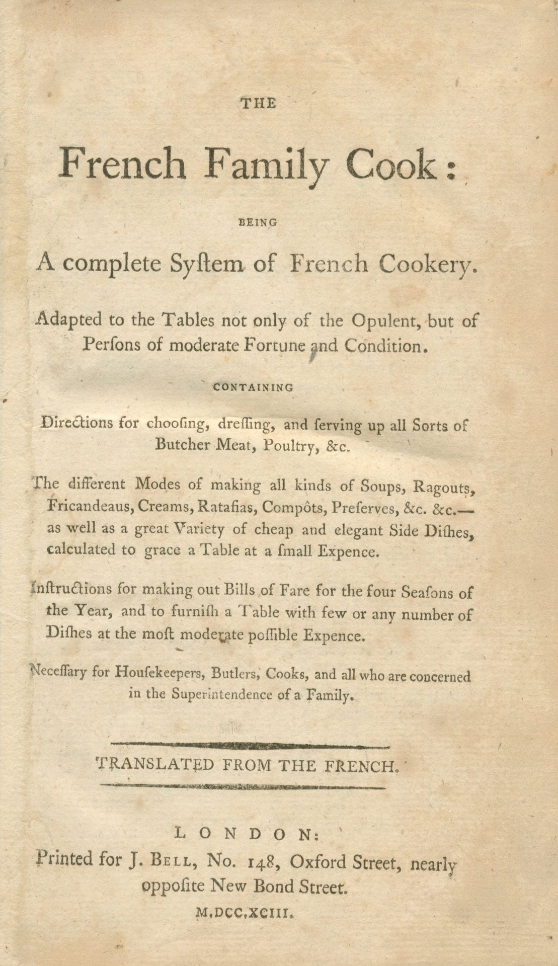 FRENCH AND EUROPEAN COOKERY. [MENON] The French Family Cook: Being a Complete System of French Co...