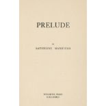 MANSFIELD (KATHERINE) Prelude, FIRST EDITION, Richmond, Hogarth Press, [1918]