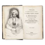 A highly unusual copy of the first French edition of Sir Alexander Burnes' account of his journey...