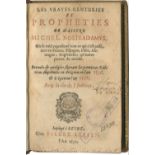 NOSTRADAMUS Les Vrayes centuries et propheties.. avec la vie de l'autheur, Leyden, Pieter Leffen,...