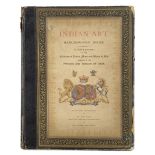 CLARKE (C.PURDON) Catalogue of the Collection of Indian Arms and Objects of Art Presented by the ...