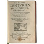 NOSTRADAMUS Les Vrayes centuries et propheties.. avec la vie de l'autheur, Rouen, Jacques Caillou...