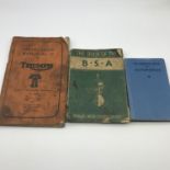 A Lot of three vintage motoring books which includes BSA Motorcycle handbook, Triumph motorcycle