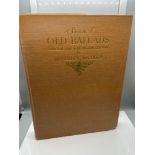 A 1st Edition book of old ballads selected and with an introduction by Beverley Nichols.