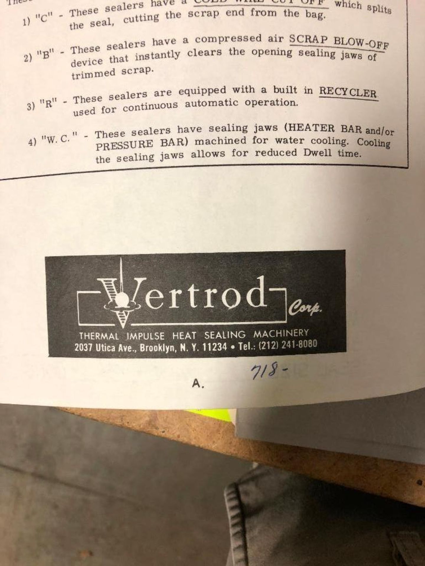 DESCRIPTION VERTROD THERMAL IMPULSE HEAT SEALER BRAND/MODEL VERTROD 14PCRB LOCATION WAREHOUSE: BAY 1 - Image 7 of 8