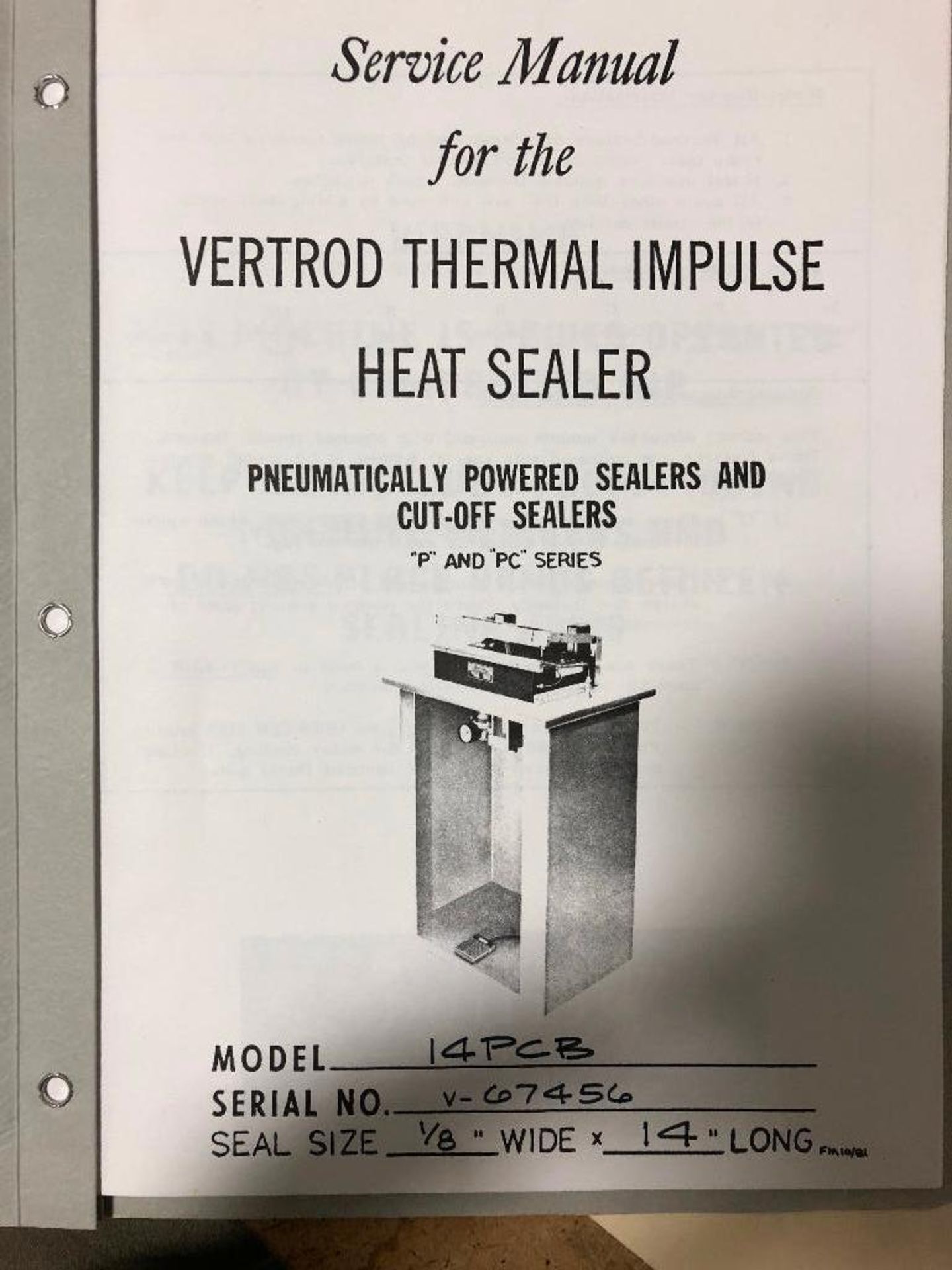 DESCRIPTION VERTROD THERMAL IMPULSE HEAT SEALER BRAND/MODEL VERTROD 14PCRB LOCATION WAREHOUSE: BAY 1 - Image 8 of 8