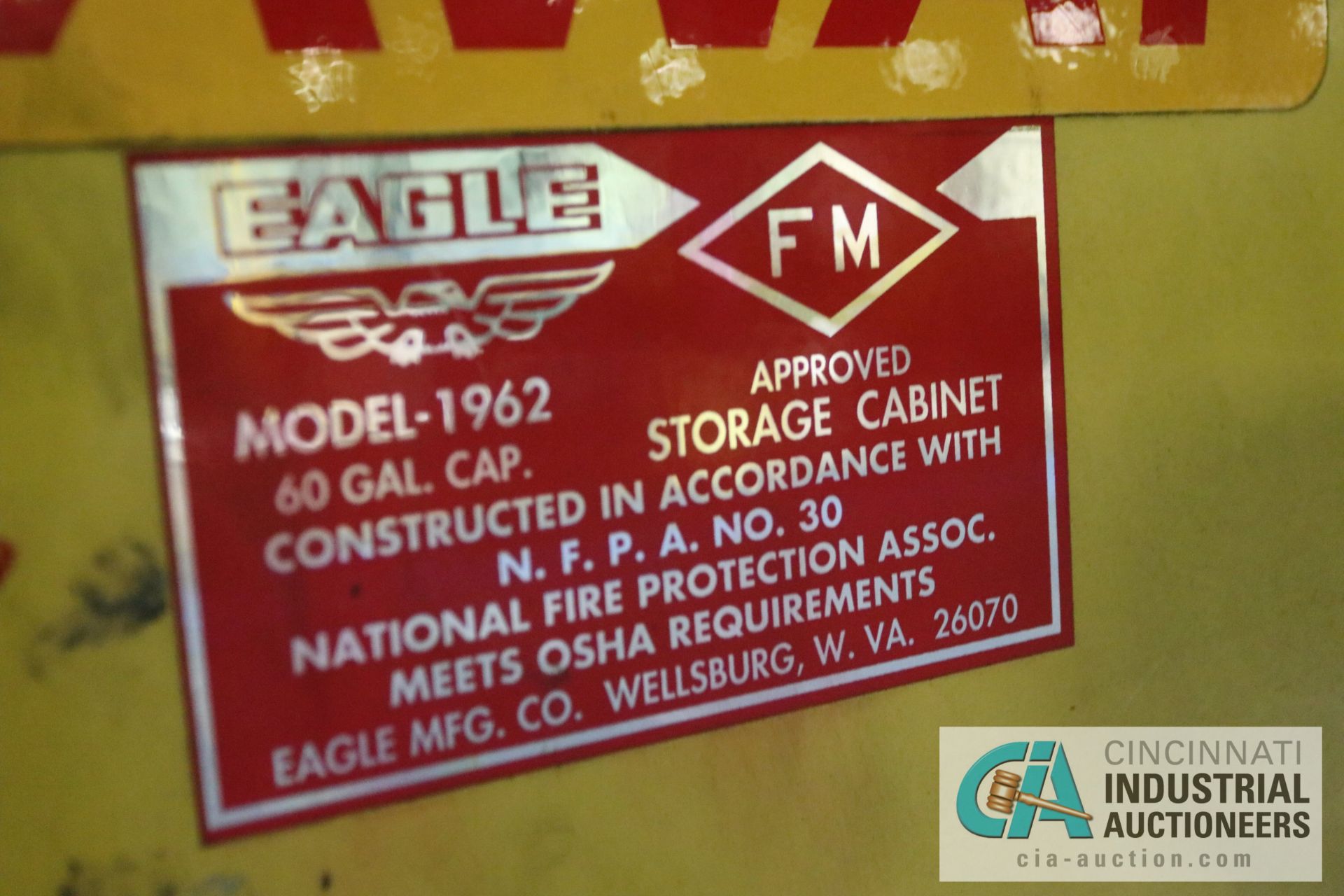 31.5" X 31.5" X 65" X 60 GALLON EAGLE FLAMMABLE CABINT - $10.00 Rigging Fee Due to Onsite Rigger - - Image 2 of 2