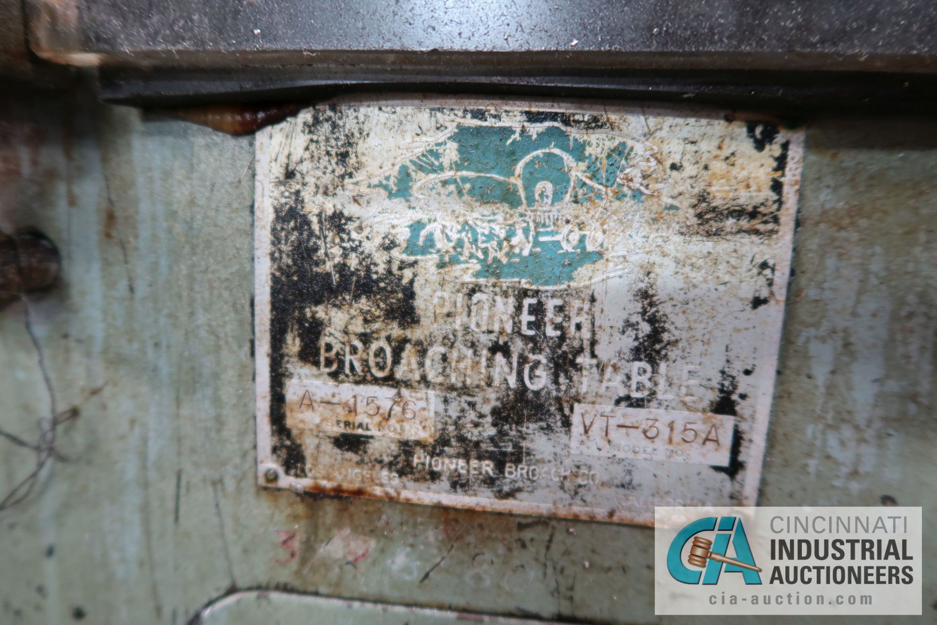 PIONEER MODEL VT-315A BROACHING MACHINE; S/N A-1576 **LOADING FEE DUE THE "ERRA" GRG TRUCKING, $ - Image 3 of 5