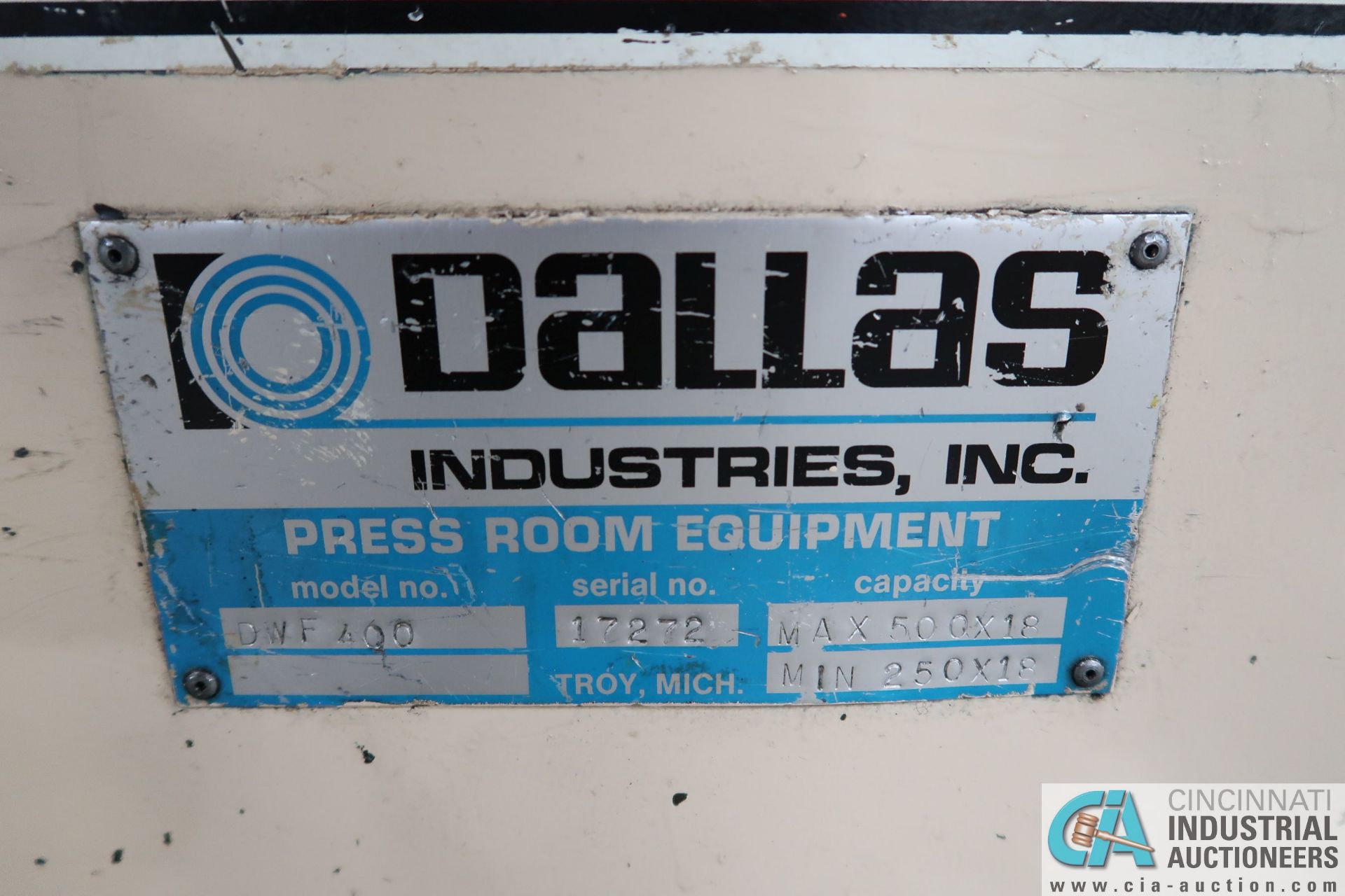 DALLAS MODEL DWF-400 AIR FEED; S/N 17272, 500 X 18 MAX, 250 X 18 MINIMUM - Image 3 of 8