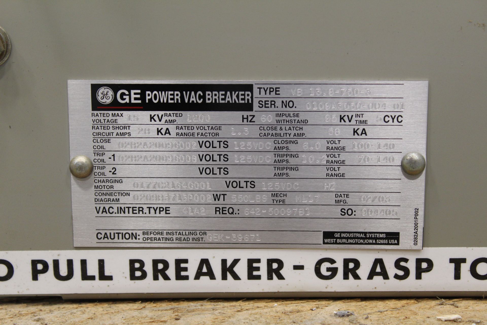 GENERAL ELECTRIC VB113.8-750-3 CIRCUIT BREAKER, 1200 A, 13.8 KV, 750 MVA POWER VAC, 125 VDC, TRIP - Image 5 of 5