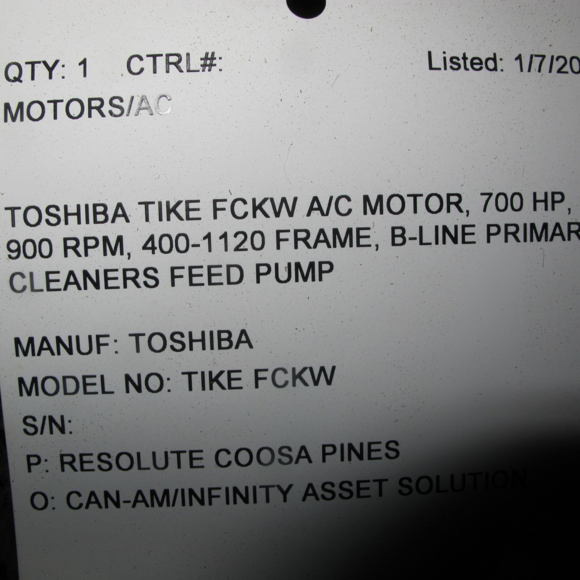 TOSHIBA TIKE FCKW A/C MOTOR, 700 HP, 900 RPM, 400-1120 FRAME, B-LINE PRIMARY CLEANERS FEED PUMP ( - Image 3 of 3