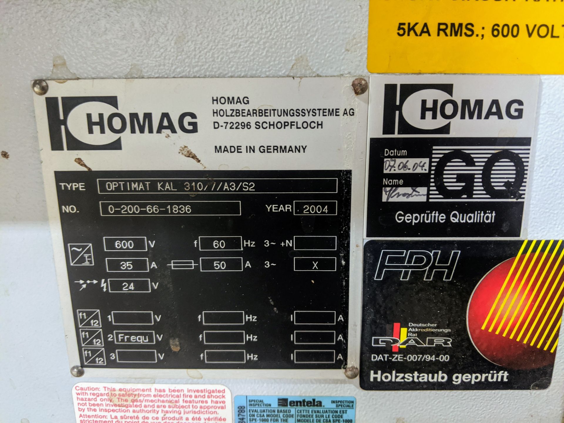 2004 HOMAG OPTIMAT KAL 310/7/A3/52 EDGE BANDER, S/N 0-200-66-1836 - Image 14 of 19