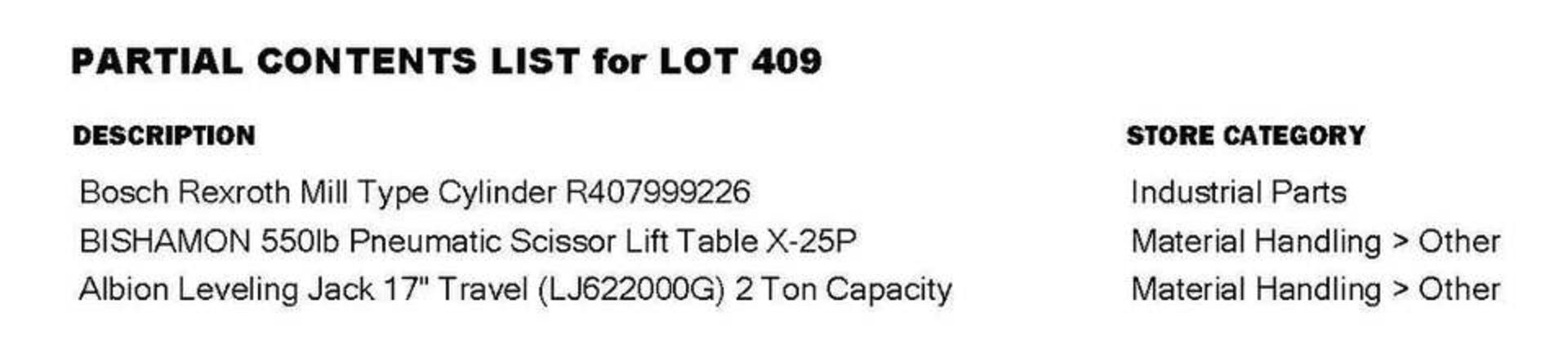 Bishamon 550 lb Scissor Lift; Albion 2 Ton Leveling Jack; Bosch Rexroth Mill Type Cylinder - Image 2 of 2