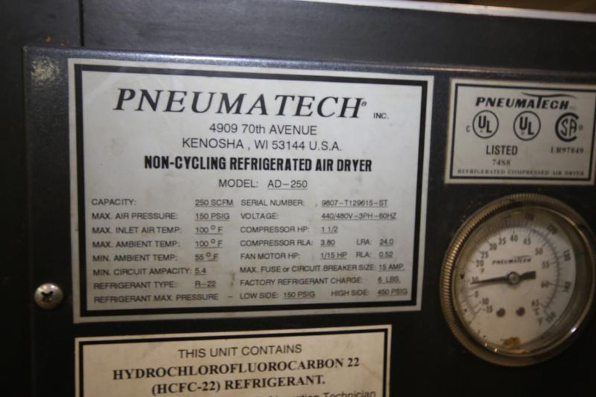 Pneumatic Refrigerated Air Dryer, Model AD-250, SN 9807-T129615-ST, 150 max psi, R-22 Refrigerant, - Image 3 of 3