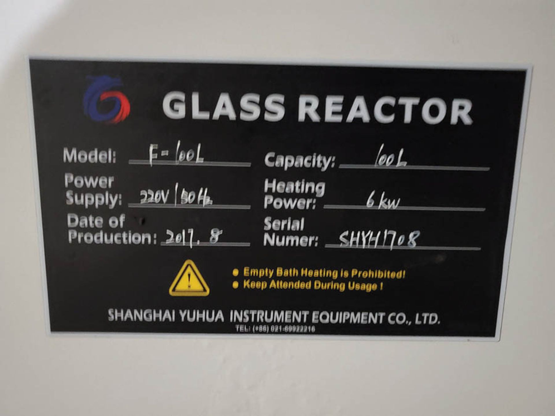 2017 SHANGHAI YUHUA GLASS REACTOR, MODEL F-100L, 100 L CAPACITY, (1) SPARE REACTOR GLOBE, (3) - Image 6 of 12