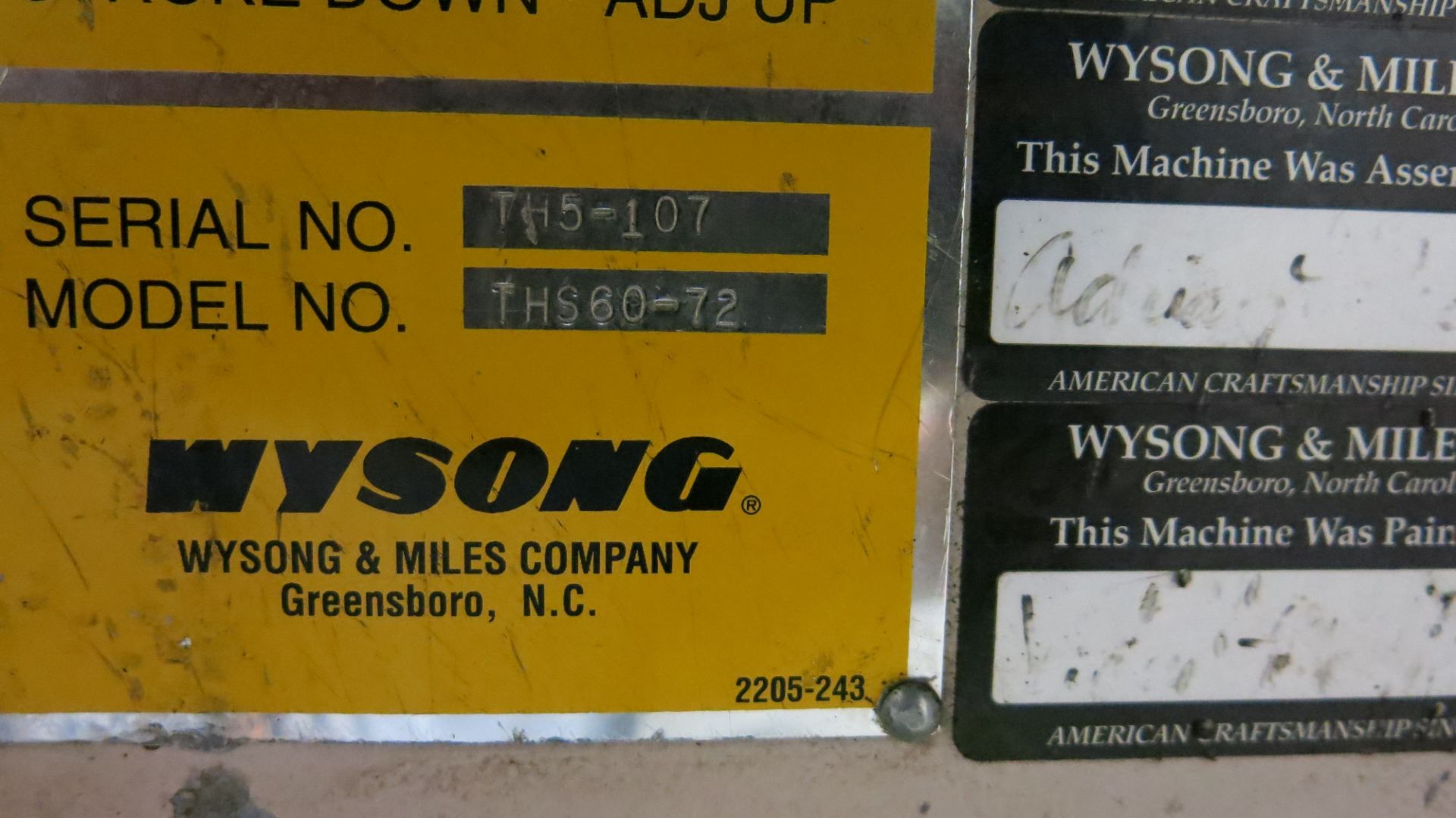 WYSONG, THS60-72, 60 TON X 6', PRESS BRAKE, CNC 99, 2-AXIS, AUTOGAUGE, S/N TH5-107 (RIGGING $1250) - Image 7 of 7