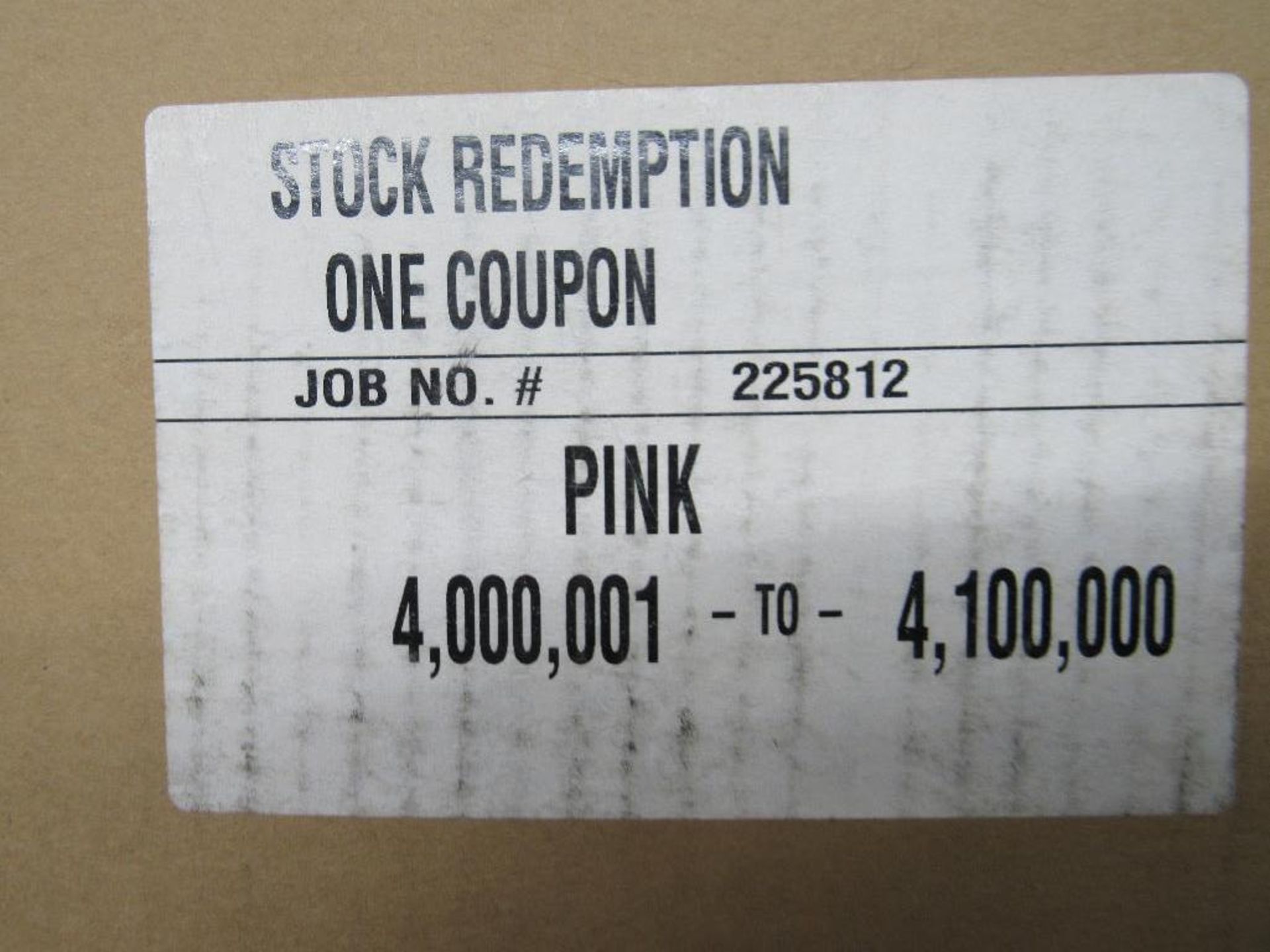 LOT: (100,000) Redemption Tickets - Image 3 of 3