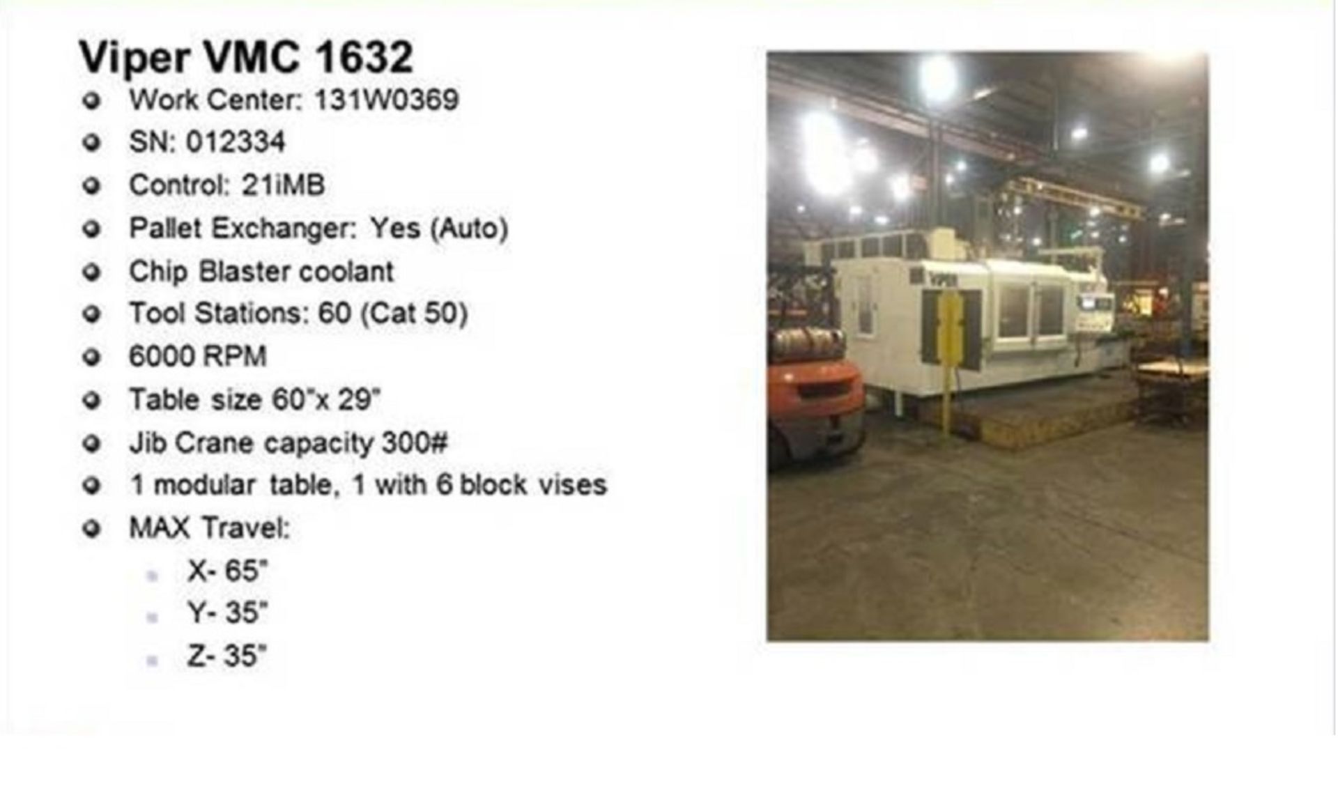 Viper VMC-1632 CNC Vertical Machining Center, S/N 012334, New 2007 - Image 6 of 6