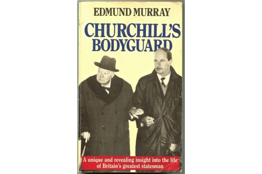 BOOK - HAND SIGNED CHURCHILL'S BODYGUARD BY EDMUND MURRAY
