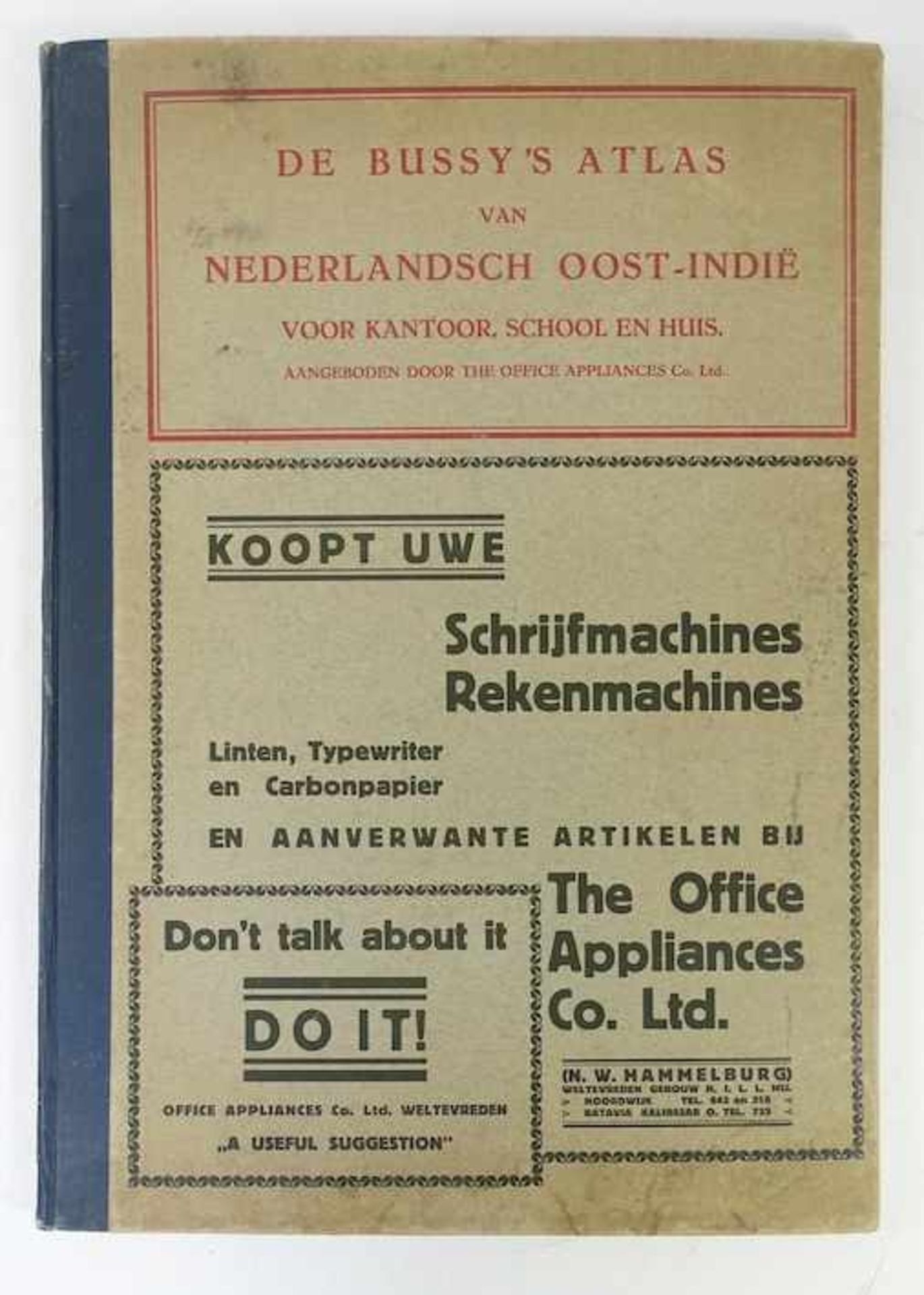 BUSSY, J.H. de (publ.). De Bussy's Atlas van Nederlandsch Oost-Indië voor kantoor, school en huis.