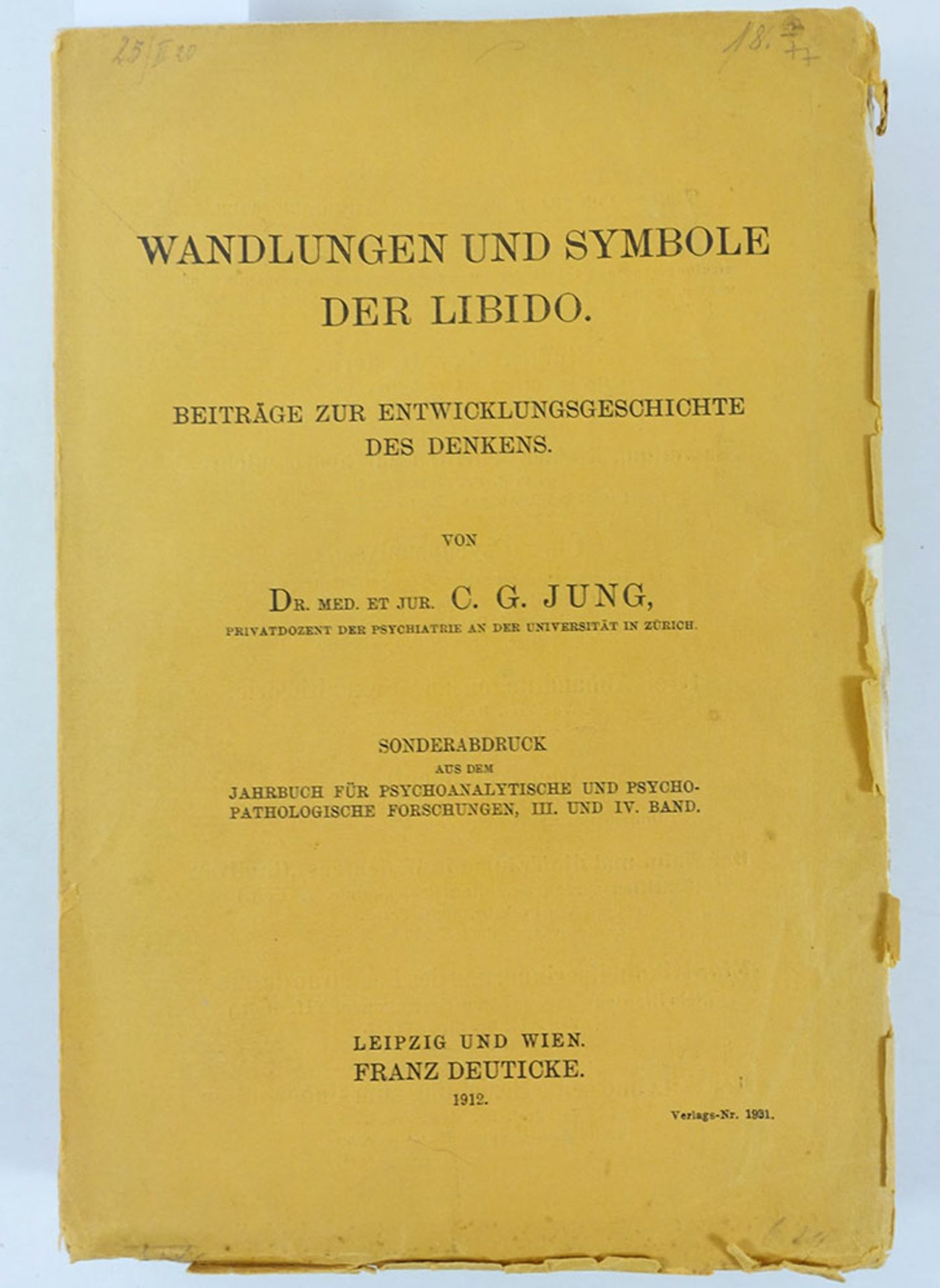 JUNG, C.G. Wandlungen und Symbole der Libido. Beiträge z. Entwicklungsgeschichte des Denkens. Lpz.,