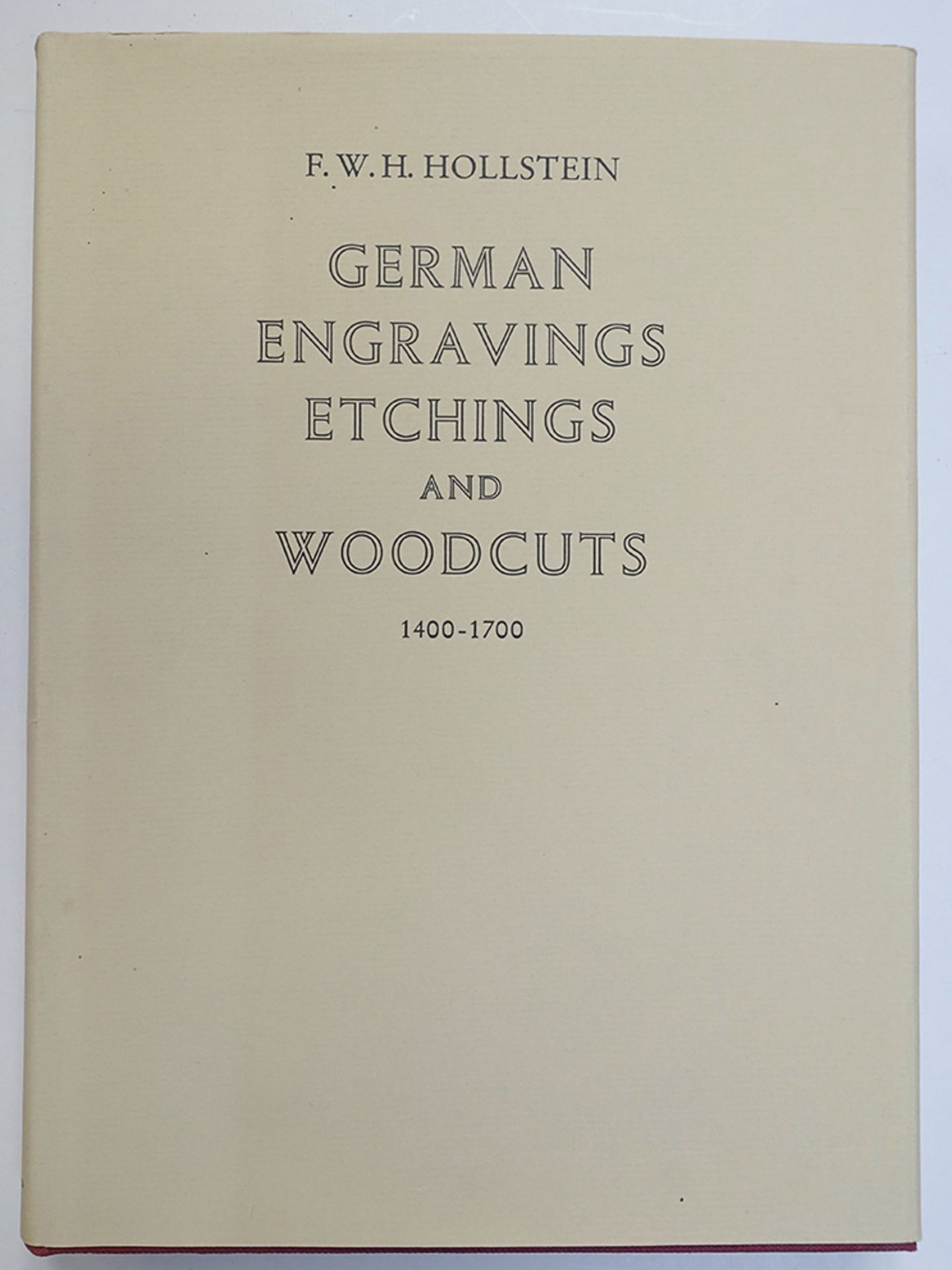 REFERENCE WORKS -- HOLLSTEIN, F.W.H. German Engravings, Etchings and Woodcuts, ca. 1400-1700. Vols.